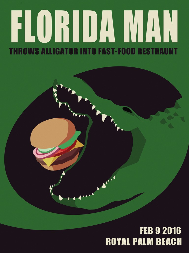 Florida Man News Poster